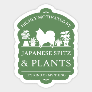 Highly Motivated by Japanese Spitz and Plants - V2 Sticker